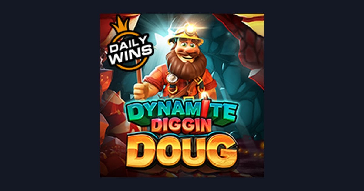 Raih Slot Maxwin Seru dengan Dynamite Diggin Doug dari Pragmatic Play