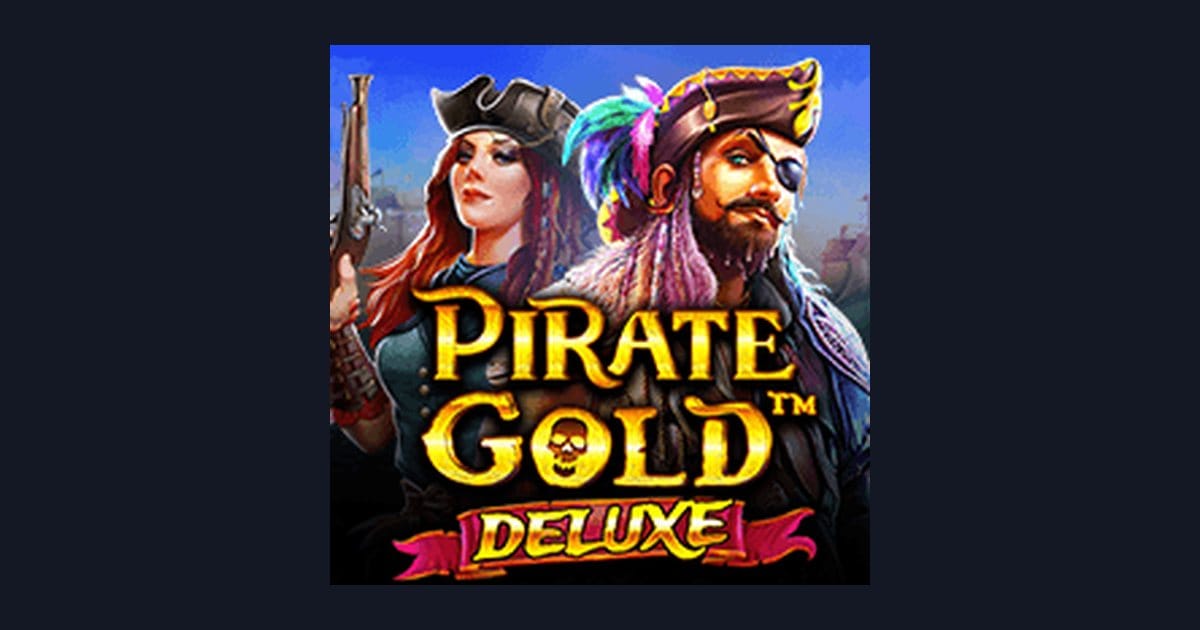 Mengenal Fitur & Tingkat Volatilitas Pirate Gold Deluxe dari Pragmatic Play